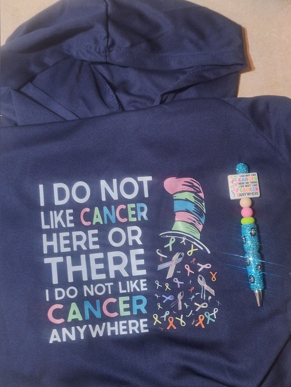 I Do Not Like Cancer Here Or There Navy Hoodie W/thumb Holes L & Matching Pen